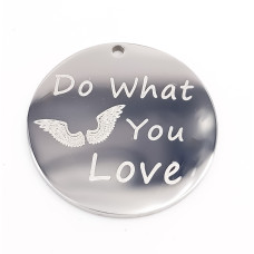 Charms acciaio tondo doppia lucidatura 18 mm Do What You Love 1 pz